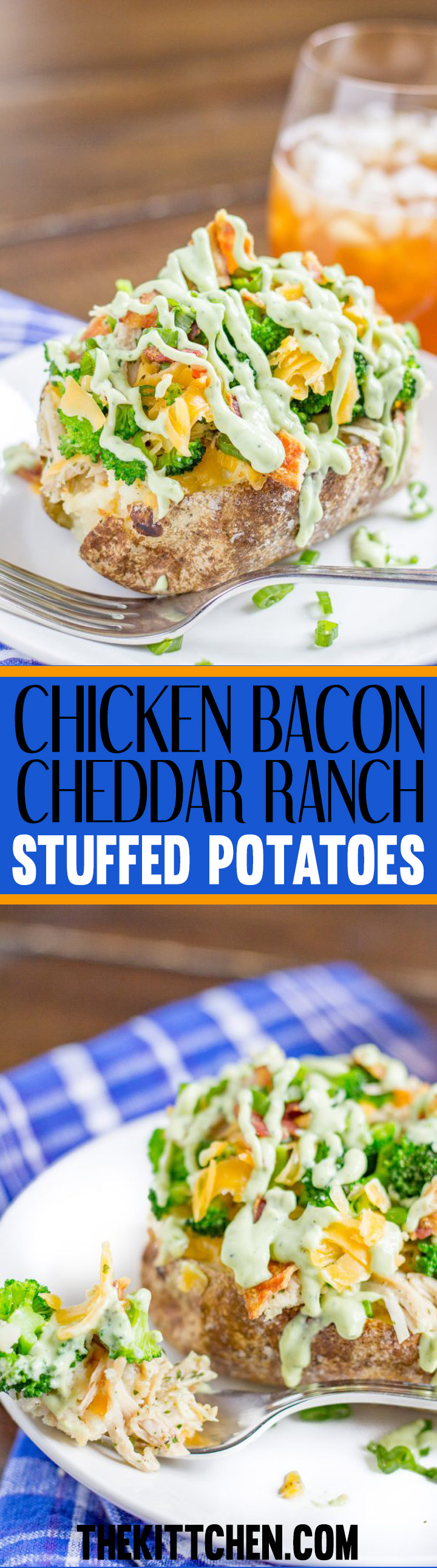 The Best Chicken Bacon Cheddar Ranch Stuffed Potatoes