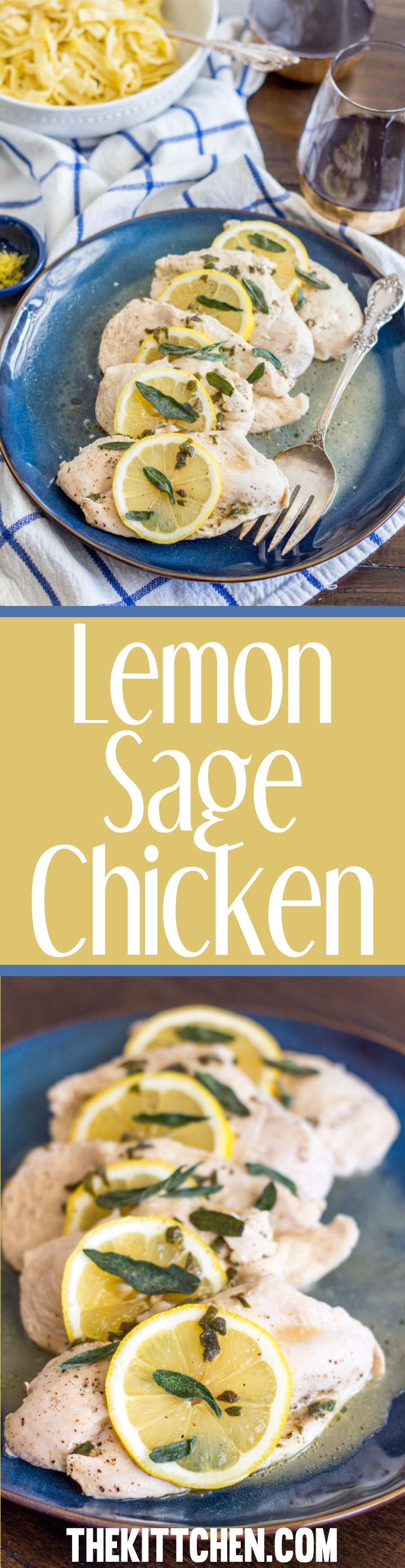 Lemon Sage Chicken is a no-fuss 15-minute recipe for chicken poached in a delicious lemon, sage, and white wine sauce. It is the type of thing that I whip up when I don’t know what to cook for dinner.