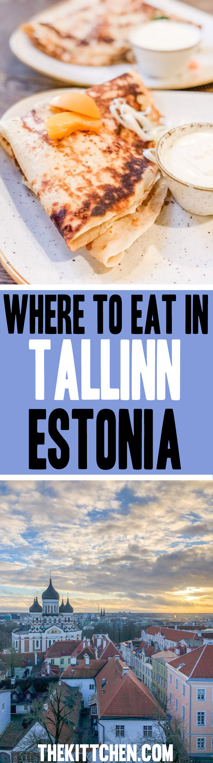 A guide of where to eat in Tallinn, Estonia