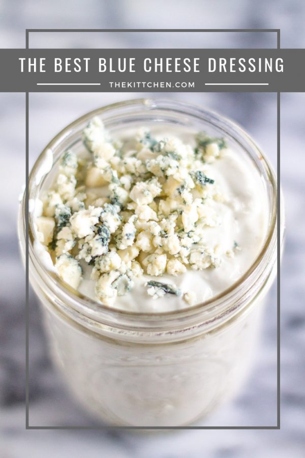 How to make the BEST Blue Cheese Dressing | A 5 minute blue cheese dressing recipe