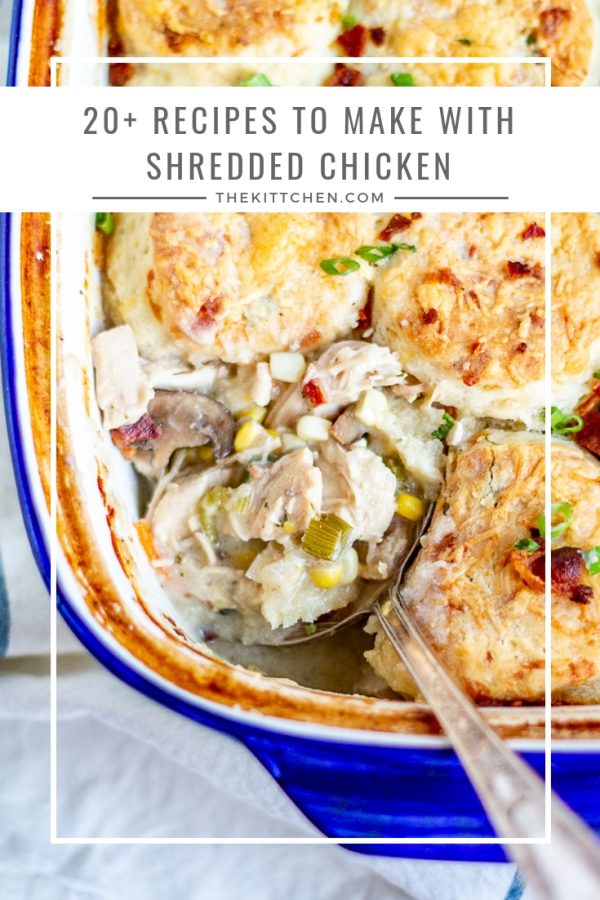 What to Make with Shredded Chicken - a collection of 20+ shredded chicken recipes will help you to easily turn leftover chicken into a new meal!