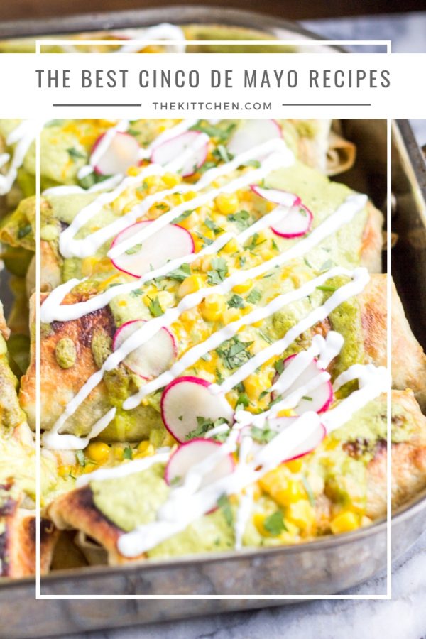 The Best Cinco de Mayo Recipes | A collection of recipes inspired by Mexican foods, flavors, and ingredients perfect for celebrating Cinco de Mayo.