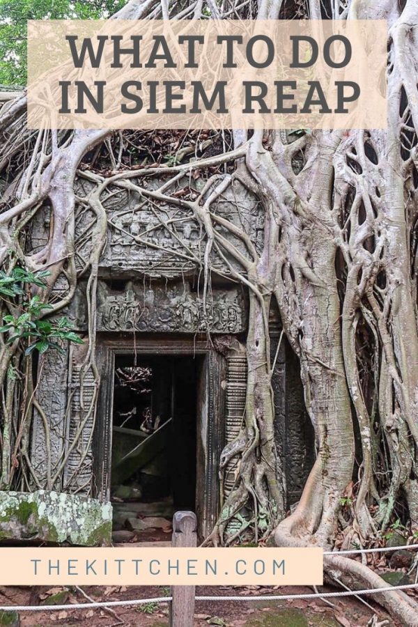 Siem Reap, Cambodia is a bucket list destination where you will find Angkor Wat. Here is my guide of what to do in Siem Reap.