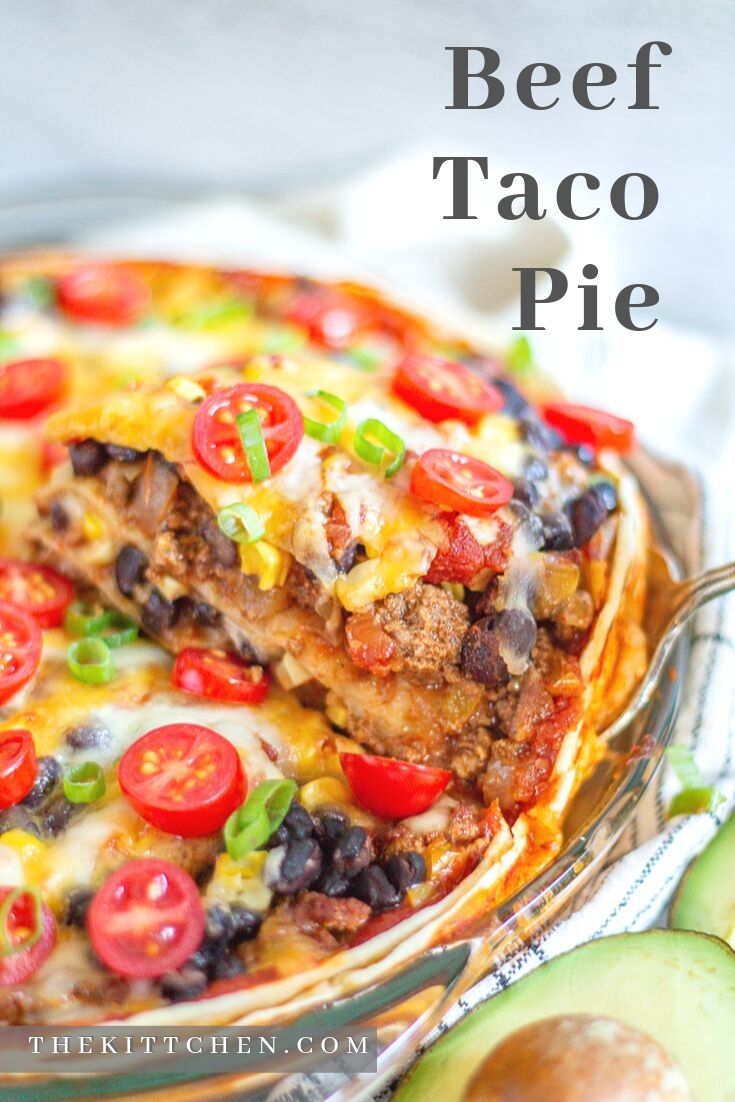 Beef Taco Pie | A Quick And Easy Recipe For Beef Taco Pie