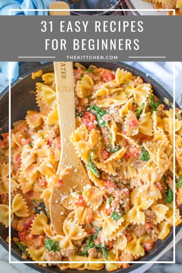 31 Easy Recipes for Beginners | A collection of simple recipes that anyone can make with ease!