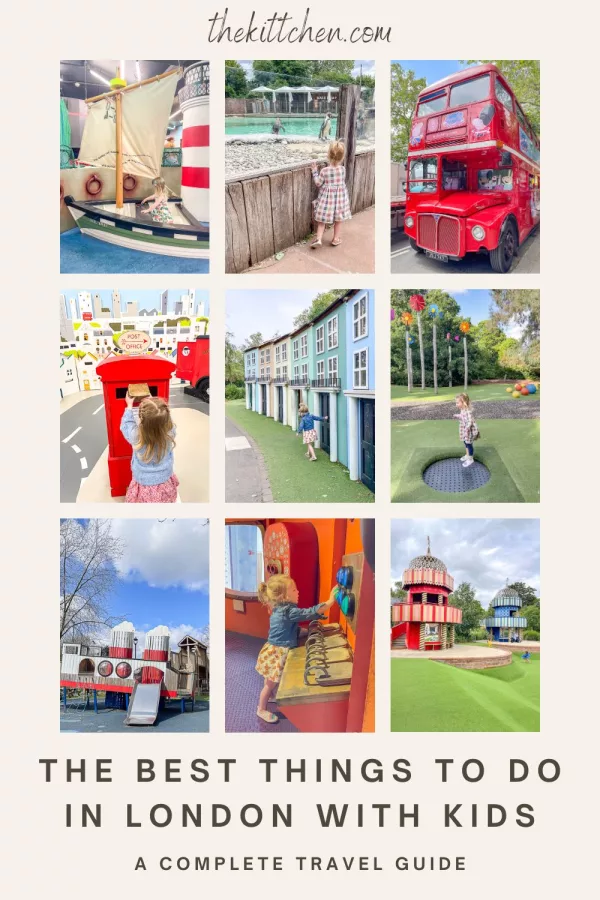 A complete guide to the Best Things to Do in London with Kids: activities for toddlers, older kids, and entire families!